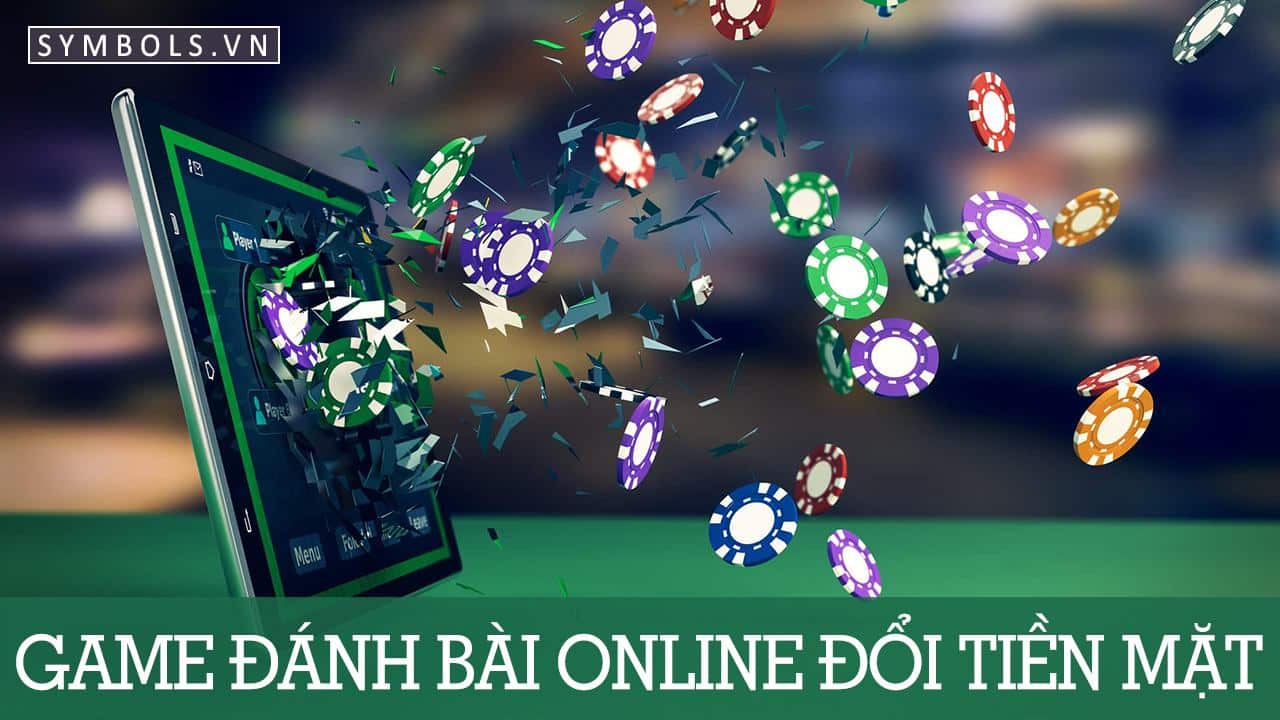 10+ Game Đánh Bài trực tuyến Đổi Tiền Mặt Mới Nhất (2025)
