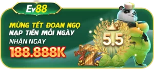 Khuyến mại EV88 - Mừng Tết Đoan Ngọ - Nạp tiền mỗi ngày nhận ngay 188.888k