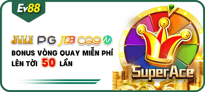 Khuyến mại EV88 – Nổ hũ JILI ,PG, JDB, CQ9, MG bonus vòng quay miễn phí