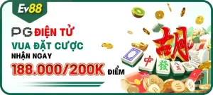 Khuyến mại EV88 - PG ĐIỆN TỬ - Cược ngay thưởng lớn